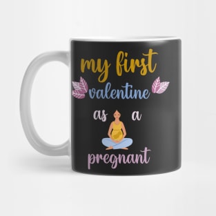 my first valentine as a pregnant Mug